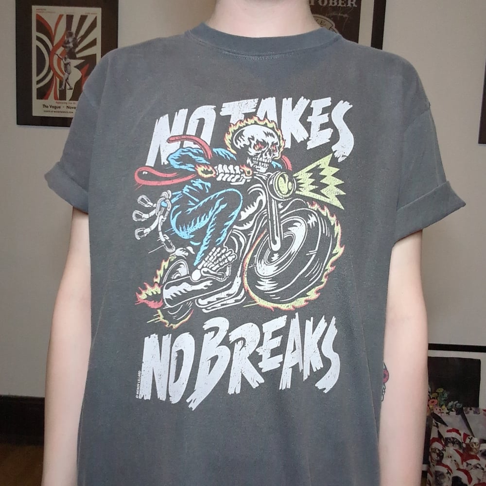 No Takes No Breaks