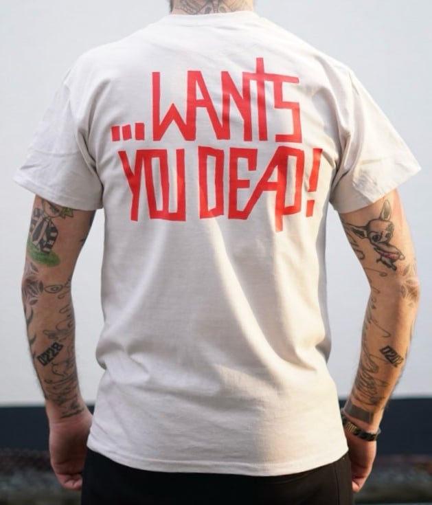 Image of Shirt "Wants You Dead" - Ice Grey