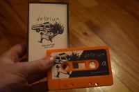 Image 2 of delirium. - Songs About Cars and Water - Orange Cassette