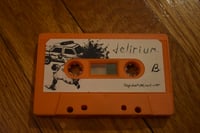 Image 4 of delirium. - Songs About Cars and Water - Orange Cassette