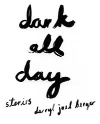 Image 1 of Dark All Day