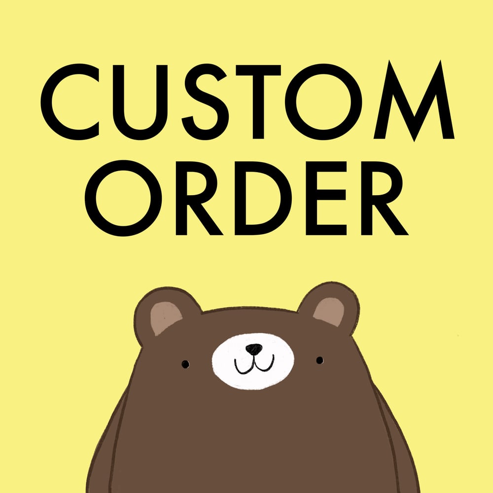 Image of custom order for Emily M. 