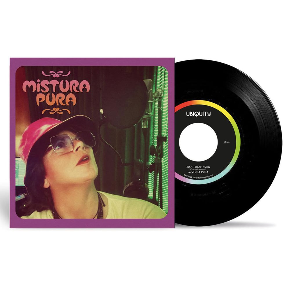 Mistura Pura - Mah Wah Funk b/w Love Is Full Of Colours (7")