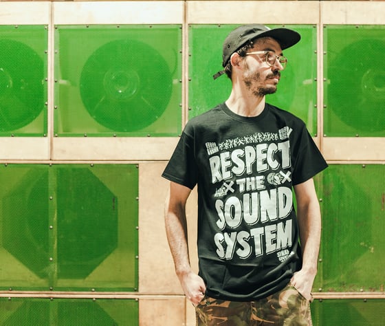 Image of Respect the Sound System T-Shirt - Black
