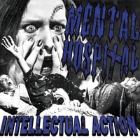 Image 1 of MENTAL HOSPITAL - INTELLECTUAL ACTION LP LIMITED 150 COPIES