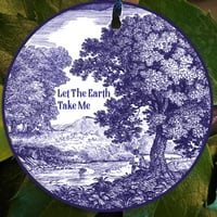 Let The Earth Take Me Ornament