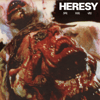 HERESY "Never Healed" 7"EP