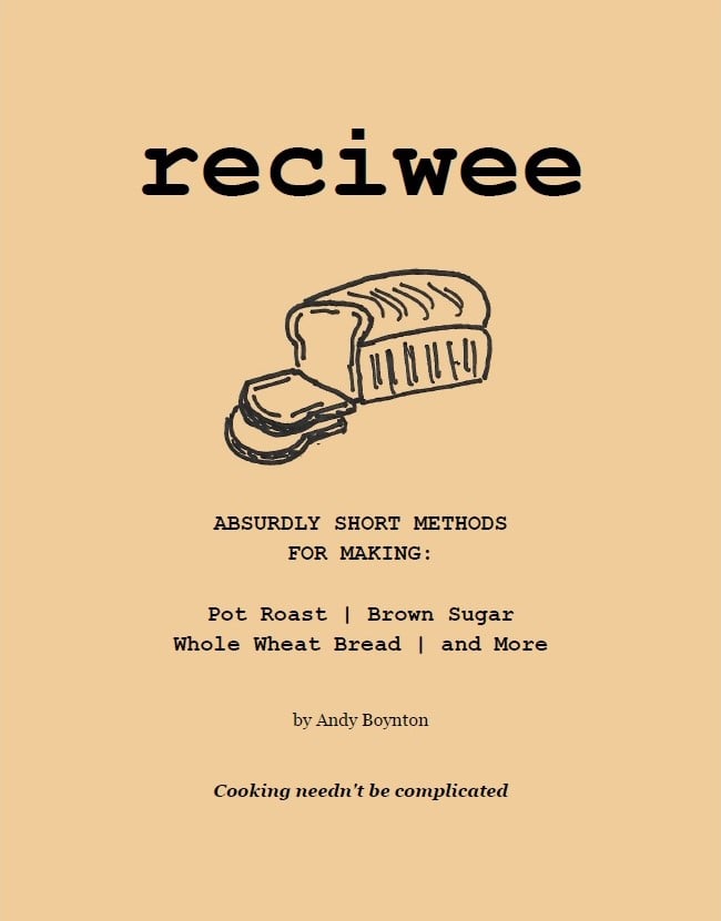 Reciwee (Food Zine with Short, Simple Recipes for Cooking from Scratch)