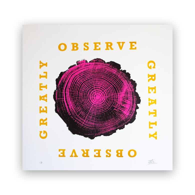 Image of OBSERVE GREATLY (Magenta Edition)