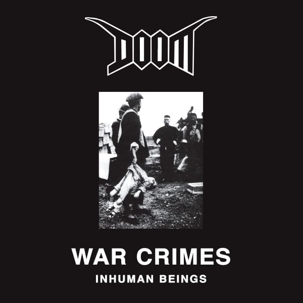 DOOM "War Crimes Inhuman Beings" LP