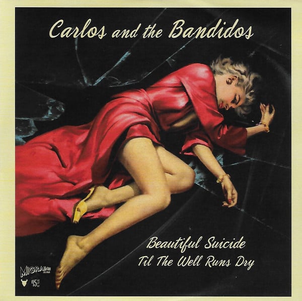 Carlos And The Bandidos ‎– Beautiful Suicide (7") EP