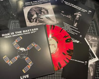 Image 3 of MAN IS THE BASTARD "Nazi Drunks Fuck Off / Native American Live" LP