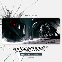 UNDERCOVER Gaming Deskmat