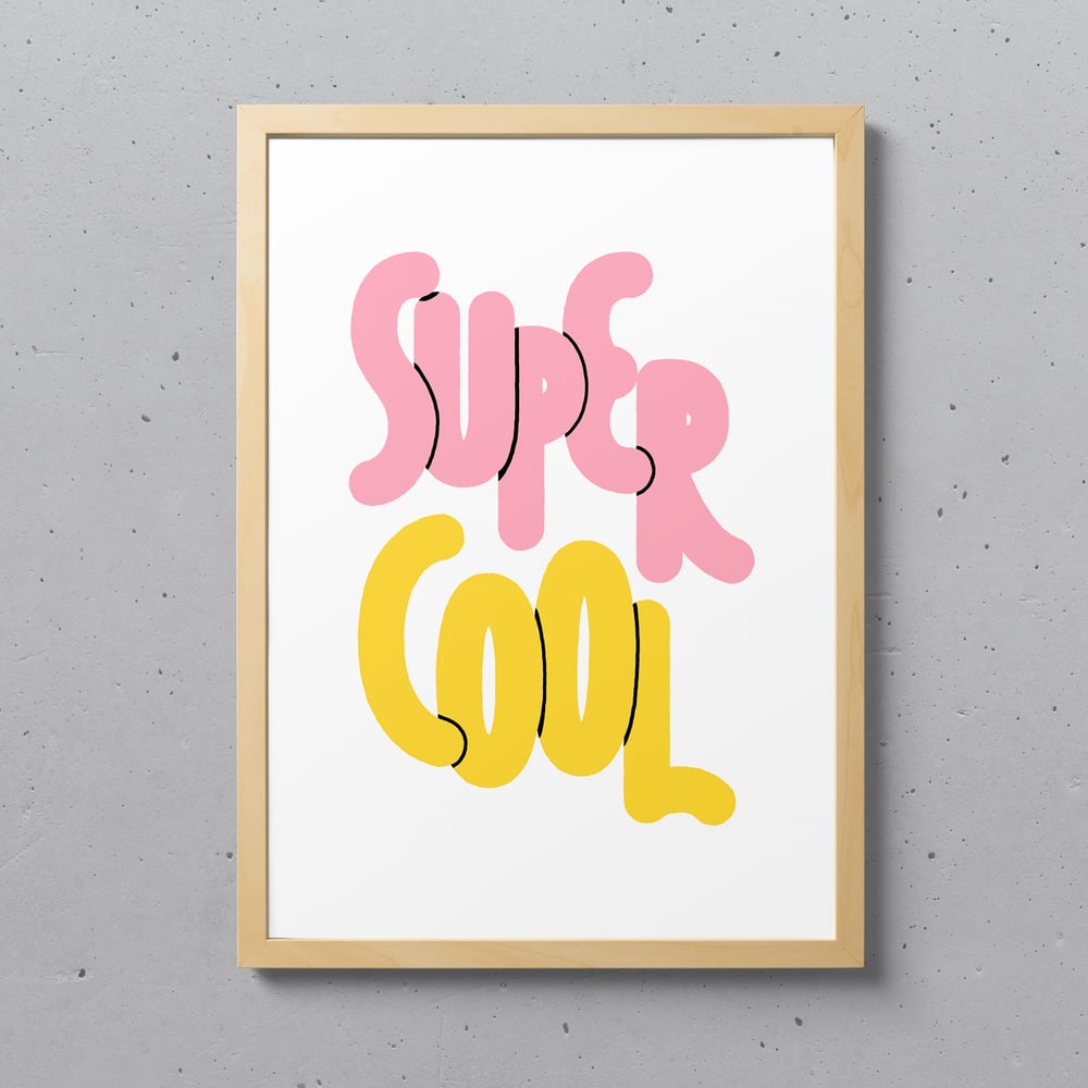 Image of Supercool — 30 x 42 cm