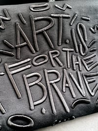 Image 4 of art is for the brave - Sweatshirt