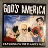 God's America - Crawling On the Planet's Face LP