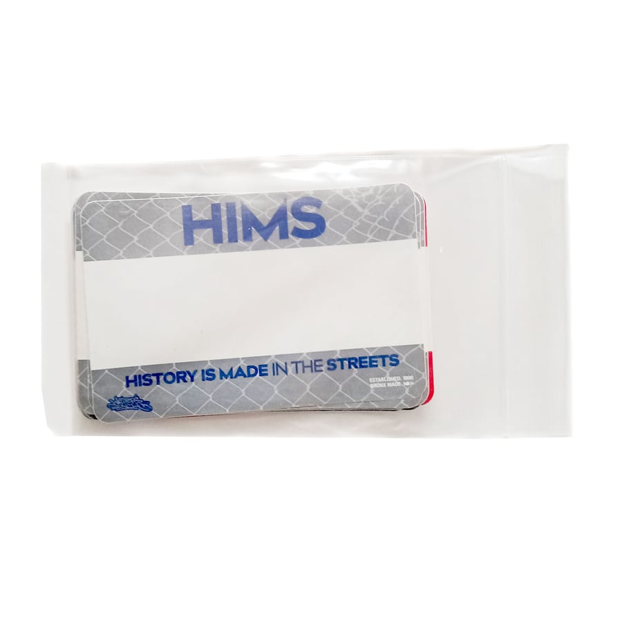 Image of Hims - History Is Made in the Streets