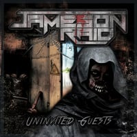 JAMESON RAID - Uninvited Guests CD