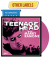 TEENAGE HEAD With MARKY RAMONE