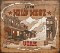 Wild West, Utah
