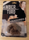 Amber Turd
