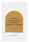 CWO's Declassified Burnout Survival Guide