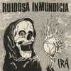 RUIDOSA INMUNDICIA "Ira" CD