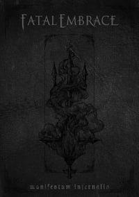 Fatal Embrace - Manifestum Infernalis A5 Digipak CD