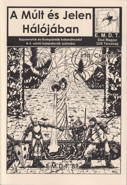 Image of A Múlt és Jelen Hálójában [Hungarian]