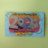 Image 5 of Life of a Funky Girl and Friends 2024 Calendar 