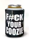 F#CK YOUR COOZIE - Forest Camo