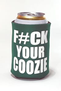 Image 1 of F#CK YOU COOZIE - Kelly Green
