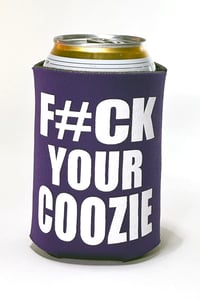 Image 1 of F#CK YOUR COOZIE - Purple