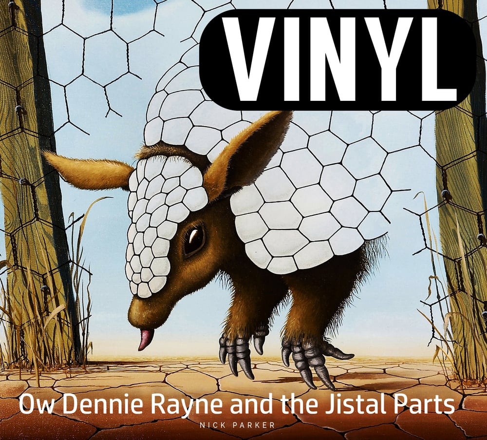 Image of Ow Dennie Rayne and the Jistal Parts 12" VINYL