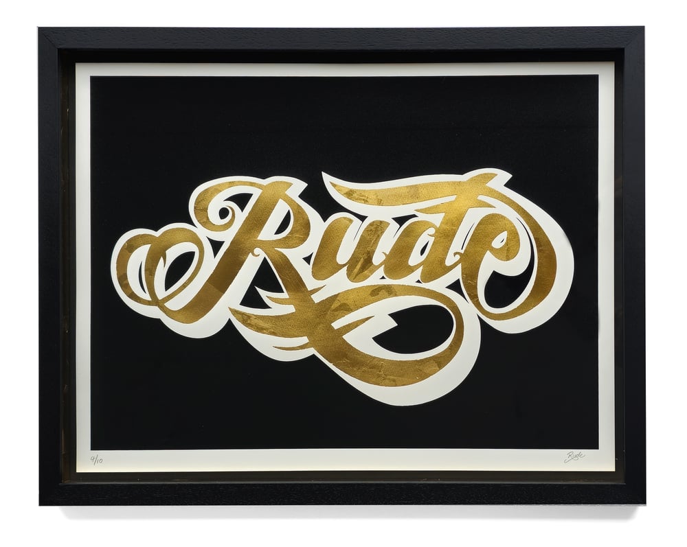 Image of 'RUDE' (Gold leaf) by Isie