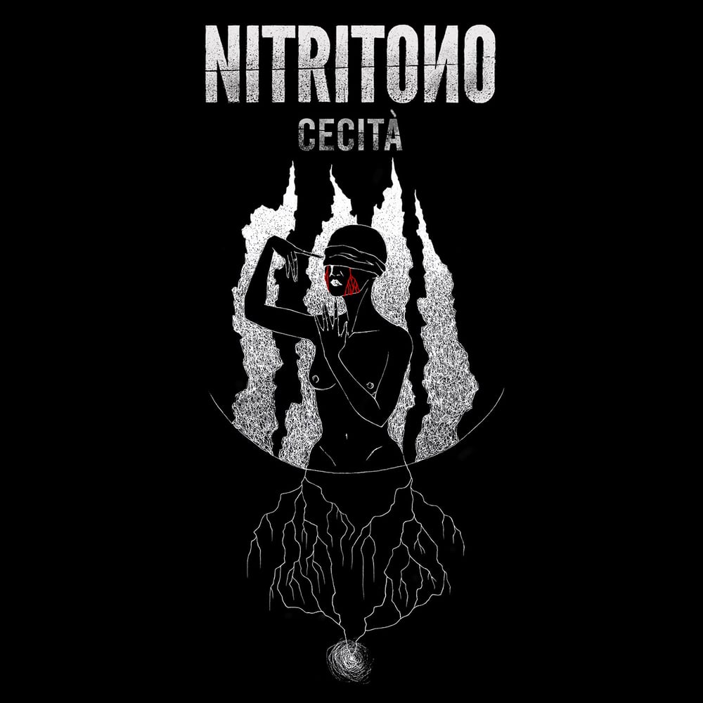 NITRITONO "Cecità" digiCD (PRE-ORDER NOW!!!)