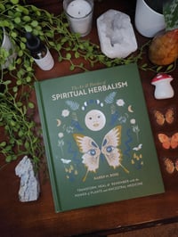 Image 1 of The Art & Practice of Spiritual Herbalism