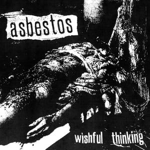 Image of Asbestos-Wishful Thinking 7 inch