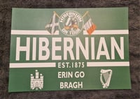 Image 2 of Hibernian, Hibs Erin Go Bragh A3 (420x297mm)(Chunky 250gsm) Full Print Poster.