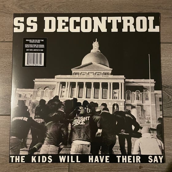 Image of SS Decontrol - The Kids Will Have Their Say Vinyl LP