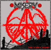 Image of MISERY THE EARLY YEARS (LP)