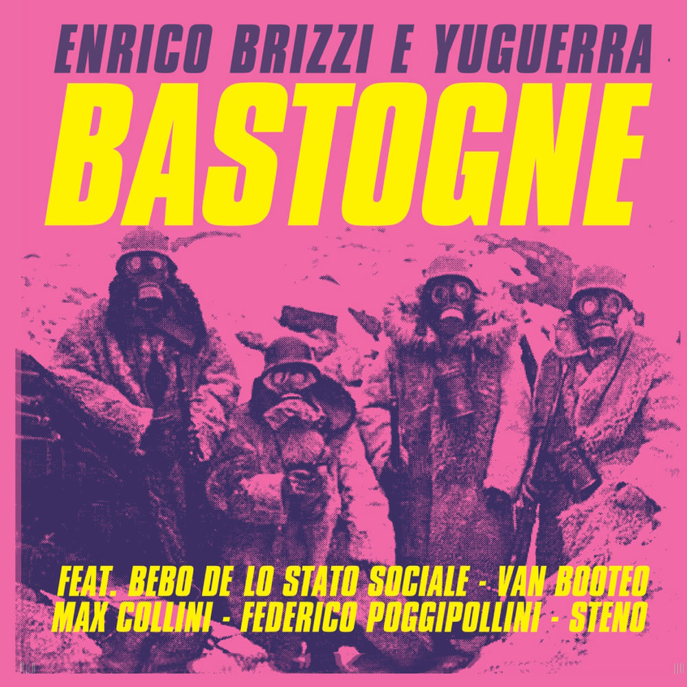 ENRICO BRIZZI & YUGUERRA - BASTOGNE