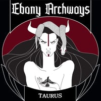 Image 2 of Ebony Archways - Taurus (black vinyl)