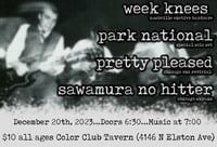 Week Knees At color club Dec 20th ((Will Call Only))
