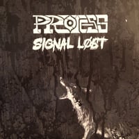 Image of Signal Lost / PROTESS split 7"