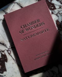 Image 1 of Chamber Of Wonders: Naturemorte. Folder A3 with 10 prints. Limited edition