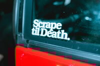 Image 2 of Scrape til Death die cut