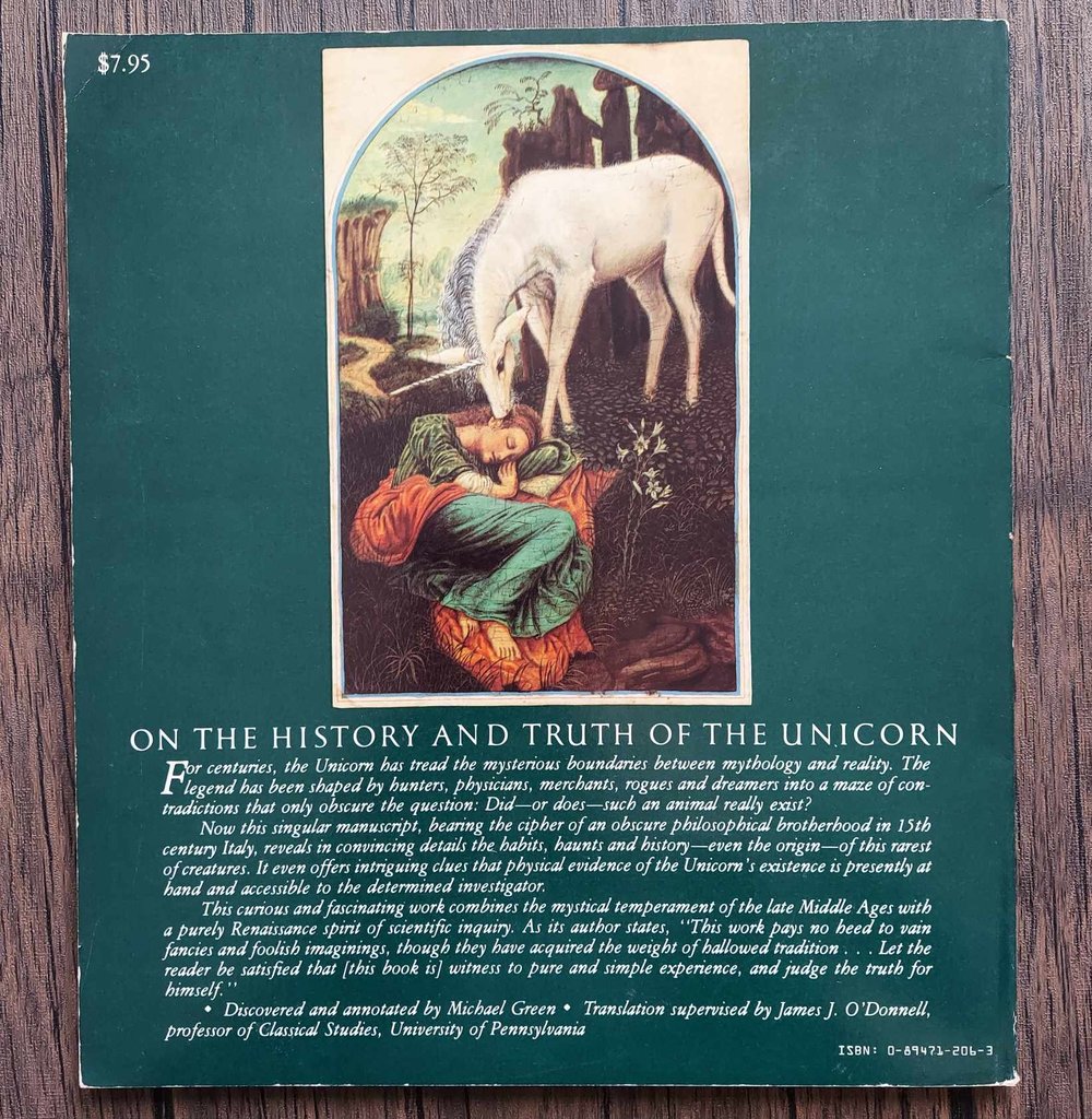 De Historia Et Veritate Unicornis - On the History and Truth of the Unicorn, by Michael Green