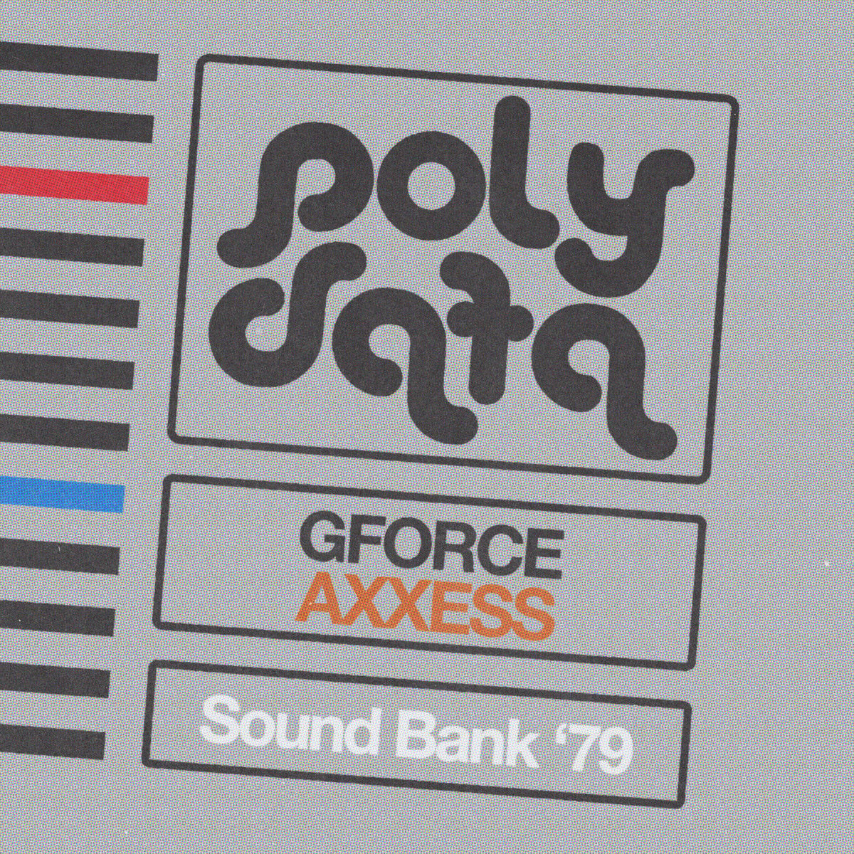 Image of GForce AXXESS - Sound Bank '79