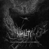 Nihility - Thus Spoke Thy Antichrist CD